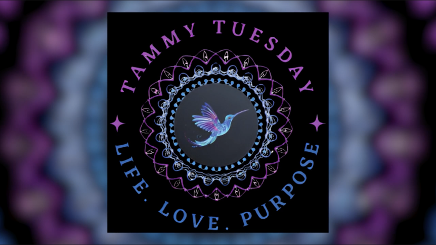 Tammy Tuesday Life Love Purpose